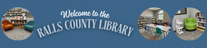 Ralls County Library Banner.png